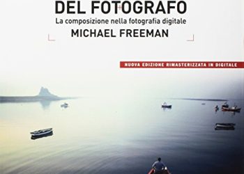 40 Migliori L Occhio Del Fotografo Michael Freeman Nel 2022: Offerte Economiche E Di Migliore Qualità Per Te!