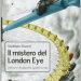 40 Migliori Il Mistero Di London Eye Nel 2022: Offerte Economiche E Di Migliore Qualità Per Te! 40 Migliori Il Mistero Di London Eye Nel 2022: Offerte Economiche E Di Migliore Qualità Per Te!